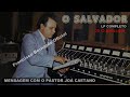 PASTOR Joá Caitano O Salvador (Faixa 05)  #Louvor,#FranciscoBernardooficial