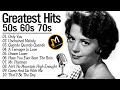 Greatest Hits Of 50s 60s 70s - Oldies But Goodies - Best Old Songs From 50s 60s 70s