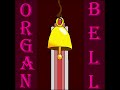 Organbell - Official Audio [Instrumental Song]