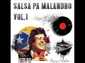 SALSA PA MALANDRO VOL.1 - D.J MC - BLAY JER DISCPLAY