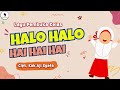 Halo Halo Halo Hai Hai Hai -  Cipt. Kak Aji Syafa (Video Lirik) Song of Kids