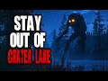 Stay Out of Crater Lake | ASMR | Creepypasta