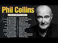 Phil Collins Best Songs🍄 Phil Collins Greatest Hits Full Album🥑 The Best Soft Rock Of Phil Collins