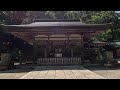 4K 金鑽神社を散歩〔上川/埼玉〕/ 4K I took a walk around “Kana-Sana” Shrine. (Japanese ancient Shrine)