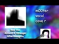 Almost A Stranger by Red Vox | m00ter Vocal Cover