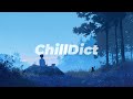 ChillDict wave - A relaxing music mix to help improve concentration.