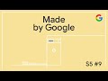 Made by Google Podcast S5E9 | Google AI phone at unbeatable value