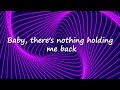 Shawn Mendes - There's Nothing Holdin' Me Back (Lyric Video)