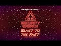 FNaF SB: Blast to the Past! | Daycare Rework