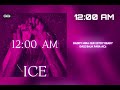 Ice - 12:00 AM (Audio Video Lyric)