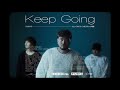 ELIONE - Keep Going feat. CHICO CARLITO & 唾奇 (Official Music Video)