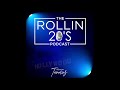 The Rollin 20s Podcast Ep#3: Confessions feat: Daebrian