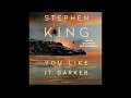 YOU LIKE IT DARKER - Audiobook by Stephen King | Full Audio Experience