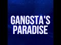 Gangsta's Paradise | lyrics |Coolio