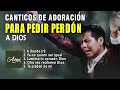 HERMOSOS CANTICOS PARA PEDIR PERDON A DIOS 🙏TE HARÁ LLORAR 😢😢 DIOS TE HABLARA👐🏻 - Ministerio Adriel