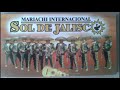 Cien años - Mariachi Sol De Jalisco