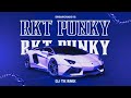 RKT PUNKY #12 (DJ Set) - DJ TK RMX 🥵