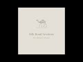 Silk Road Sessions - Volume Three - Full Album