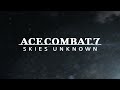 ACE COMBAT™ 7: SKIES UNKNOWN - Mission 08 - Pipeline Destruction