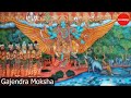 The Power of Gajendra Moksham Stotram - A Divine Hymn to Lord Vishnu | Sri Samavedam Shanmukha Sarma