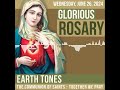 LISTEN - ROSARY WEDNESDAY - Theme: EARTH TONES