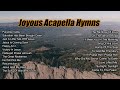 Joyous Acapella Hymns