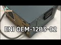 ENI OEM-12B3-02 RF Generator