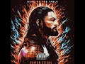 WWE: Head Of The Table (I Am Greatness) [Roman Reigns]