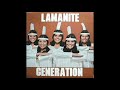 Lamanite Generation - Everybody's Reaching Out For Someone