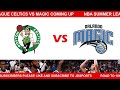 NBA SUMMER LEAGUE BOSTON CELTICS VS ORLANDO MAGIC