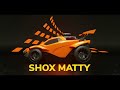 INTRODUCING SHOX Matty - Rocket League