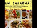 Kafe Sarawak @ Ampang