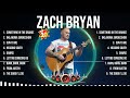 Zach Bryan 2024 🌻 Zach Bryan Top Hits 🌻 Zach Bryan Playlist Collection