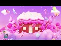 Candy house | Best Relaxing Lullabies Collection | How to get baby to sleep | #Relaxingcalmbaby