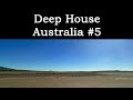 Deep House Australia #5