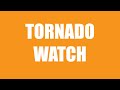 NOAA EAS TORNADO WATCH 4/20/23