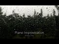 Piano Improvisation | Rainy Day