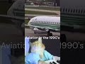 Aviation In The 1990's... #shorts #planes #avgeeks #aviation #history