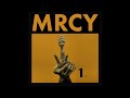 MRCY - Days Like This (Official Audio)