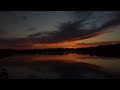 Lake Time Lapse 6-20-24 beautiful colors at sunset. 2 hours at 32x Speed