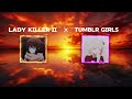 Lady Killers 2 × Tumblr Girls (Mashup)