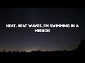 Glass Animals - Heat Waves (Lyrics) Halsey, The Kid Laroi, Ellie Goulding.....Mix