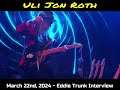 ULI Jon Roth Interview ( Eddie Trunk) March 22nd, 2024
