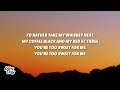 Hozier - Too Sweet (Lyrics) 