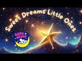Sweet Dreams Little Ones - 🌟 