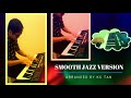 Heal The World - Smooth Jazz version by KC Tan