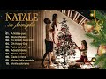 CANZONI DI NATALE - Natale in famiglia - Le più belle canzoni natalizie