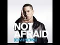 not afraid- clean Eminem
