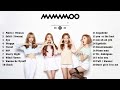 [𝐅𝐮𝐥𝐥] 마마무 노래모음 | MAMAMOO songs playlist