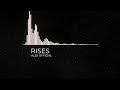 AL3X OFFICIAL - RISES (Visualizer Music Video)